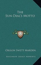 The Sun-Dial's Motto