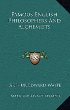 Famous English Philosophers and Alchemists