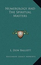 Numerology and the Spiritual Masters