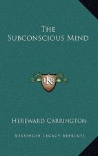 The Subconscious Mind