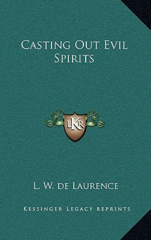 Casting Out Evil Spirits