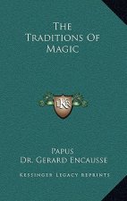 The Traditions of Magic