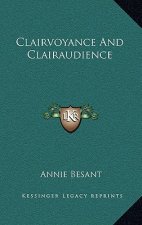 Clairvoyance and Clairaudience