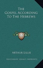 The Gospel According to the Hebrews
