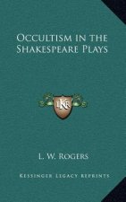 Occultism in the Shakespeare Plays