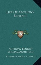 Life Of Anthony Benezet