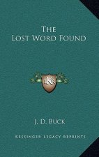 The Lost Word Found