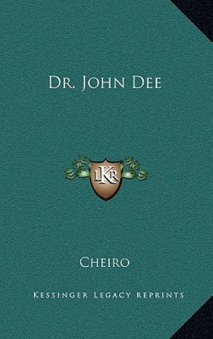 Dr. John Dee