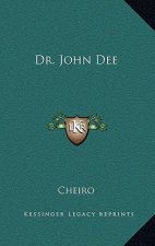 Dr. John Dee