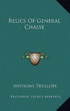 Relics of General Chasse