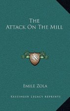 The Attack on the Mill