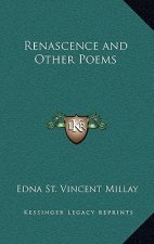 Renascence and Other Poems