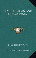 Francis Bacon And Freemasonry