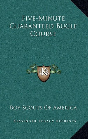 Five-Minute Guaranteed Bugle Course