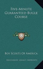Five-Minute Guaranteed Bugle Course