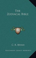 The Zodiacal Bible