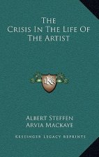 The Crisis in the Life of the Artist
