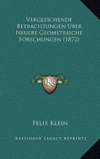 Vergleichende Betrachtungen Uber Neuere Geometrische Forschungen (1872)