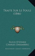 Traite Sur Le Pouls (1846)