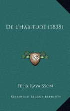de L'Habitude (1838)