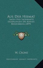 Aus Der Heimat: Sagen Und Sagenhafte Erzahlungen Des Kreises Bersenbruck (1899)