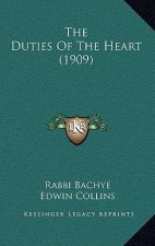 The Duties Of The Heart (1909)