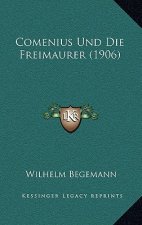 Comenius Und Die Freimaurer (1906)
