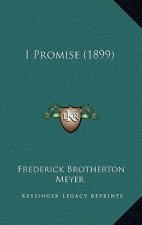 I Promise (1899)