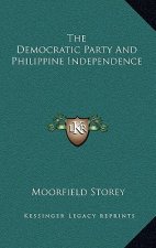 The Democratic Party And Philippine Independence