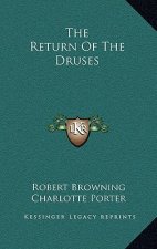 The Return Of The Druses
