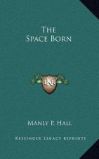 The Space Born