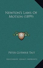 Newton's Laws Of Motion (1899)