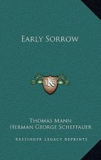 Early Sorrow