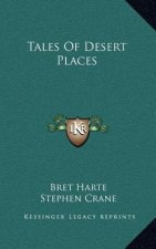 Tales Of Desert Places
