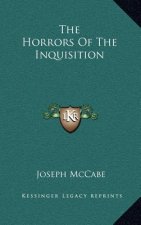 The Horrors Of The Inquisition