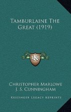 Tamburlaine The Great (1919)