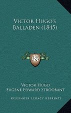 Victor Hugo's Balladen (1845)