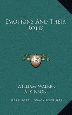 Emotions And Their Roles