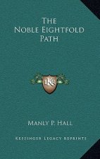 The Noble Eightfold Path