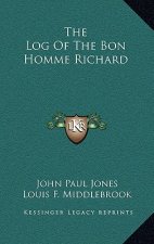 The Log Of The Bon Homme Richard