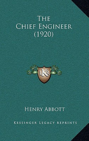 The Chief Engineer (1920)