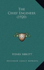 The Chief Engineer (1920)