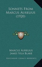 Sonnets From Marcus Aurelius (1920)
