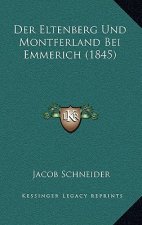 Der Eltenberg Und Montferland Bei Emmerich (1845)