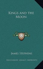 Kings and the Moon