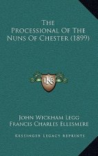 The Processional Of The Nuns Of Chester (1899)