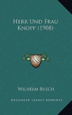 Herr Und Frau Knopp (1908)