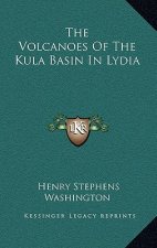 The Volcanoes Of The Kula Basin In Lydia