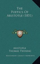The Poetics Of Aristotle (1851)