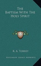The Baptism With The Holy Spirit